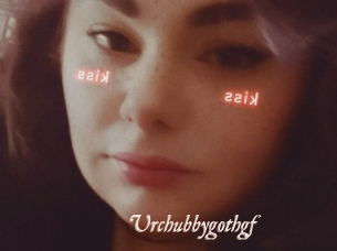 Urchubbygothgf