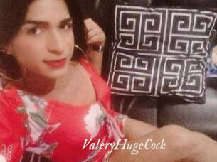 ValeryHugeCock