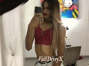 VallDirtyX