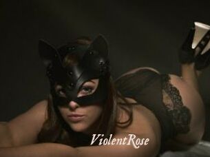 ViolentRose