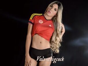 Valentbigcock