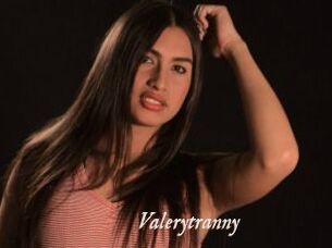 Valerytranny