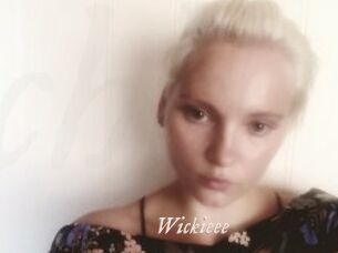 Wickieee