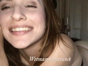 Wetmamaloverscock