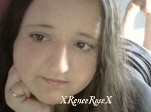 XReneeRoseX