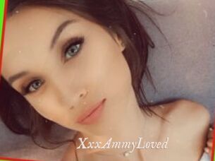 XxxAmmyLoved