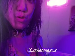 Xxxkatanaxxx