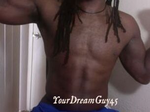 YourDreamGuy45