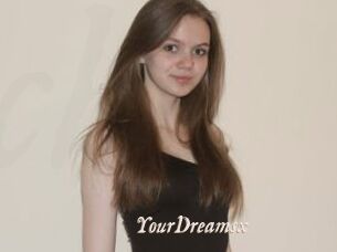 YourDreamsx