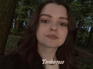 Yankarose
