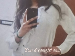 Your_dreamgirl_anni