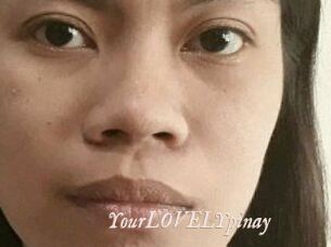 YourLOVELYpinay