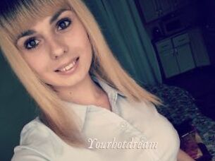 Yourhotdream