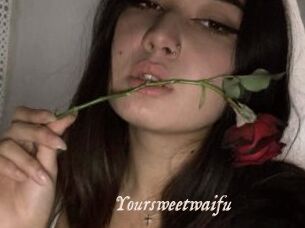 Yoursweetwaifu